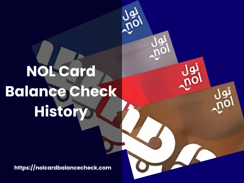 NOL Card Balance Check History