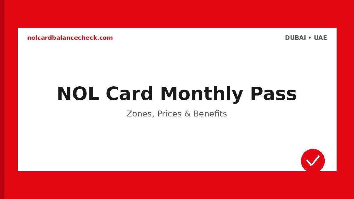 Nol Card Monthly Pass - Official Dubai RTA Guide