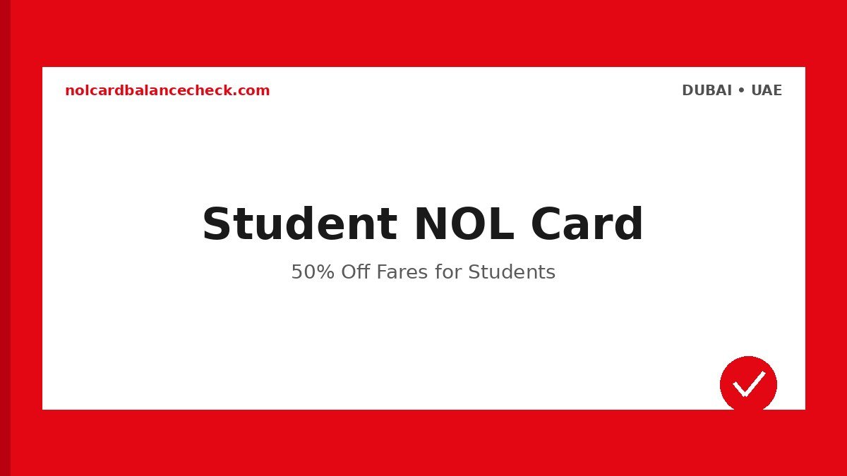 Student Nol Card - Official Dubai RTA Guide