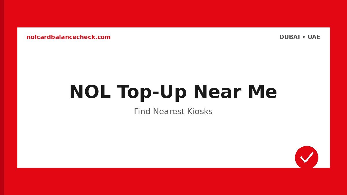 Nol Card Top Up Near Me - Official Dubai RTA Guide